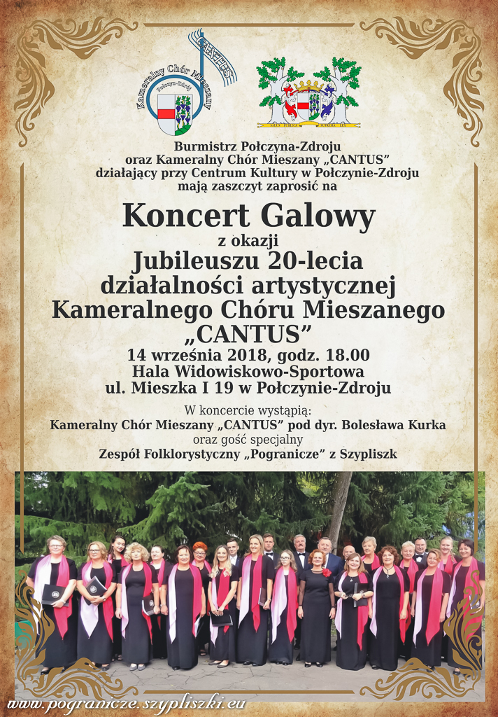 Jubileusz 20-lecia działalności
                            Kameralnego Chóru Mieszanego „Cantus” w
                            Połczynie Zdroju. 14-16 września 2018.